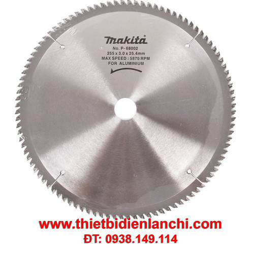 Đĩa cắt nhôm hợp kim 100 răng Makita P-68002